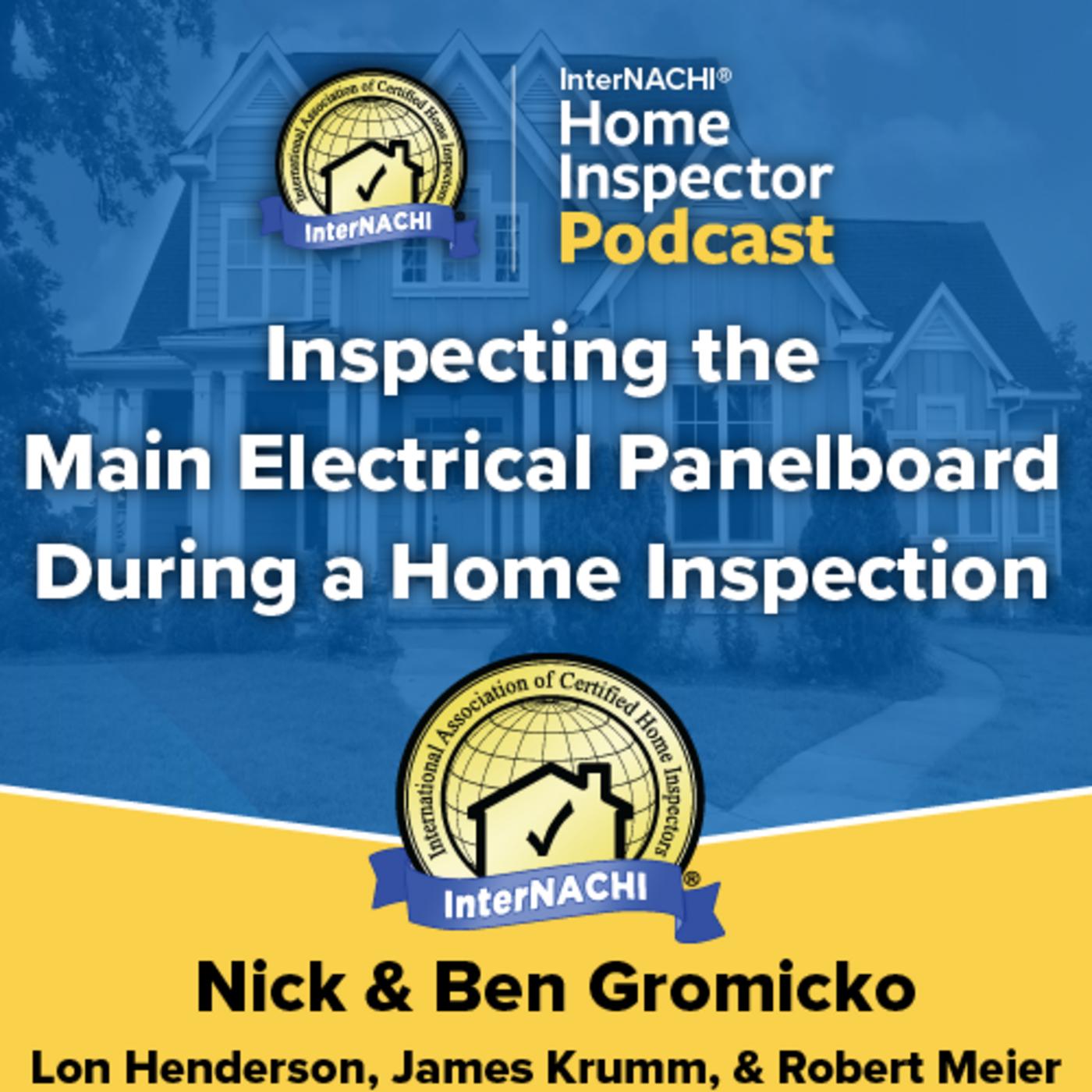 Episode 570 Inspecting The Main Electrical Panelboard During A Home Inspection By Nick Gromicko 1410