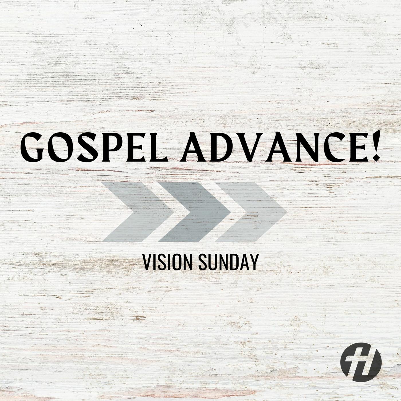 Apr 28/24 | Gospel Advance - Vision Sunday | Acts 2, Acts 11, Rev 2:1-7 ...