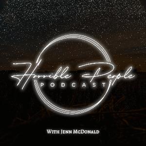 Horrible People Podcast