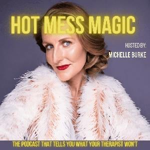 Hot Mess Magic