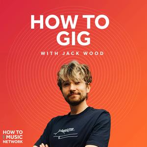How To Gig