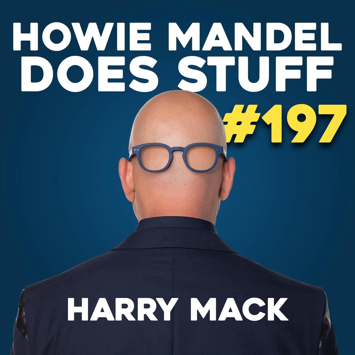 Howie Mandel Does Stuff Podcast - Howie Mandel Does Stuff Podcast | Listen  Notes