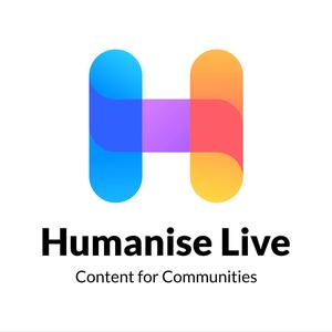 Humanise Live Podcasts