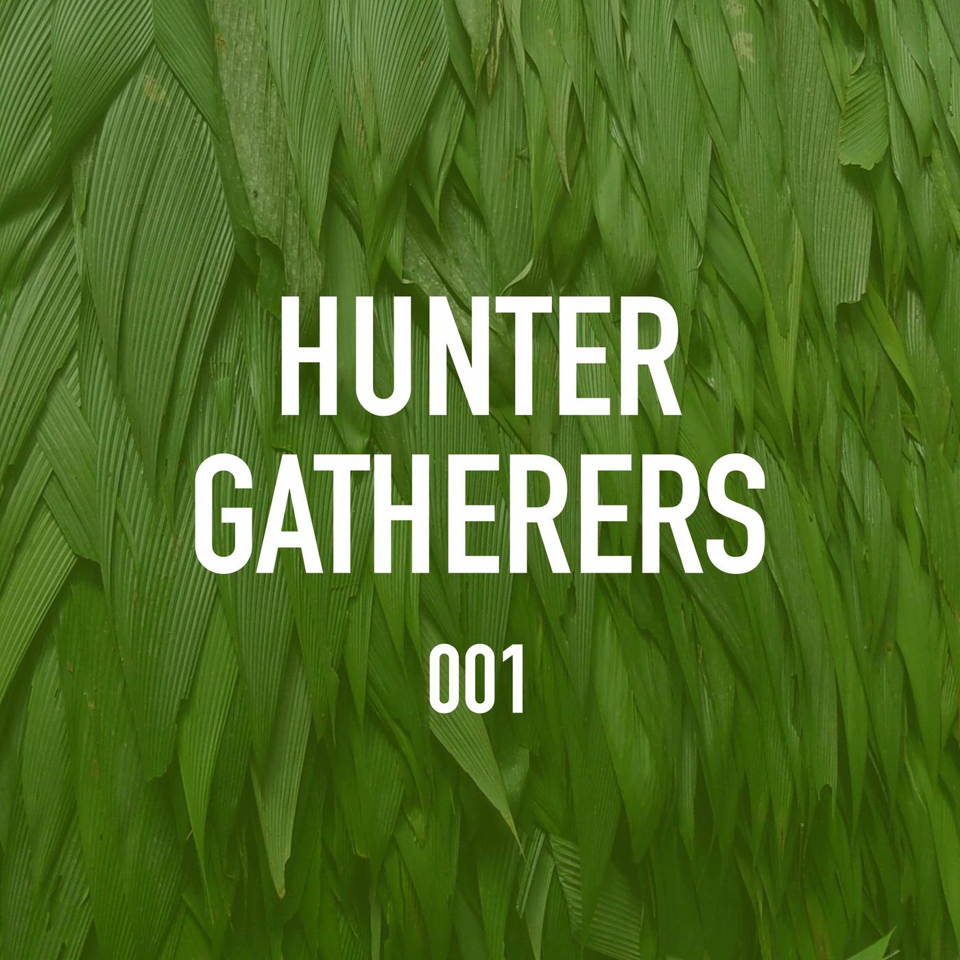 What Are Hunter Gatherers 001 Hunter Gatherers Podcast Listen Notes