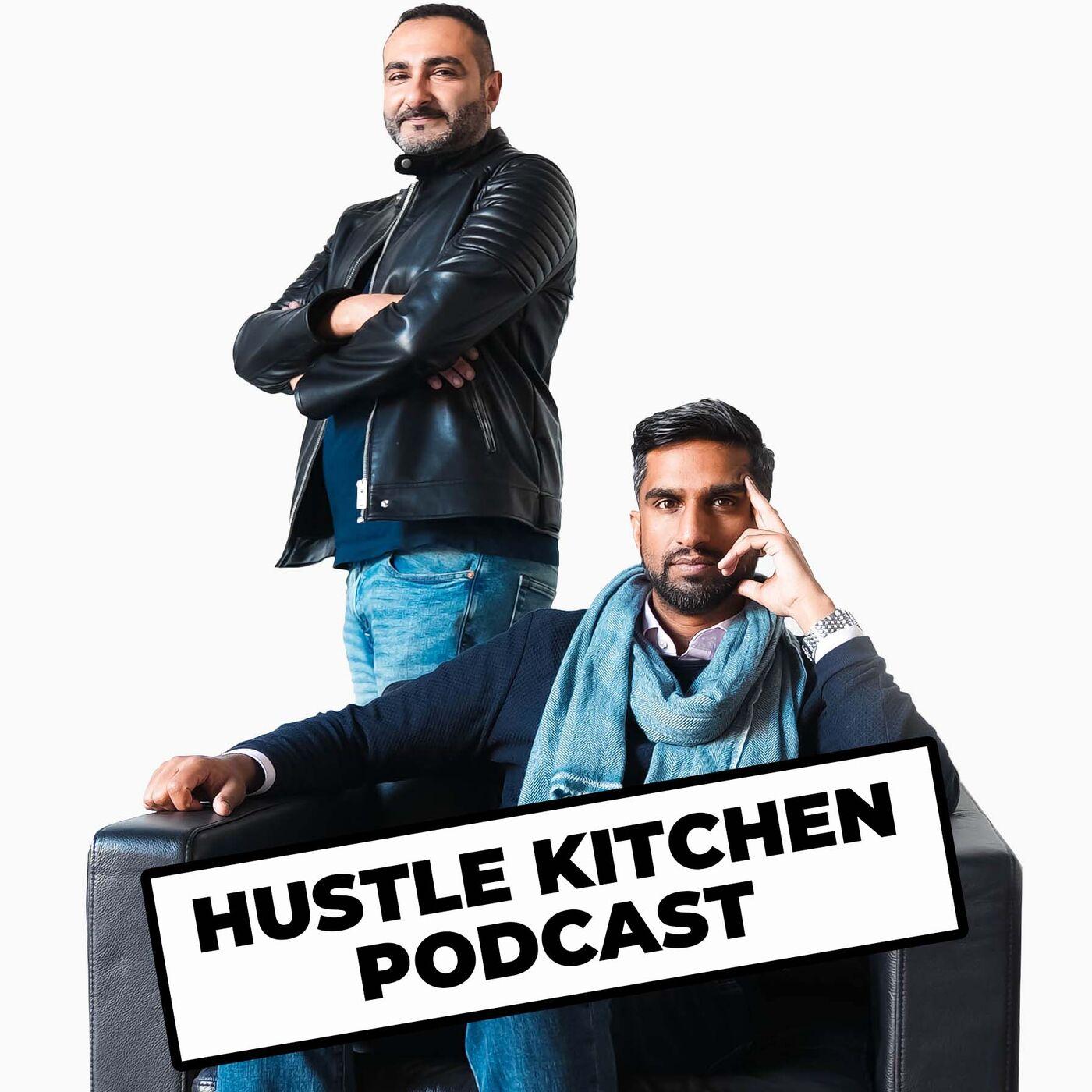 Hustle Kitchen Podcast - Hussain Husaini | Listen Notes
