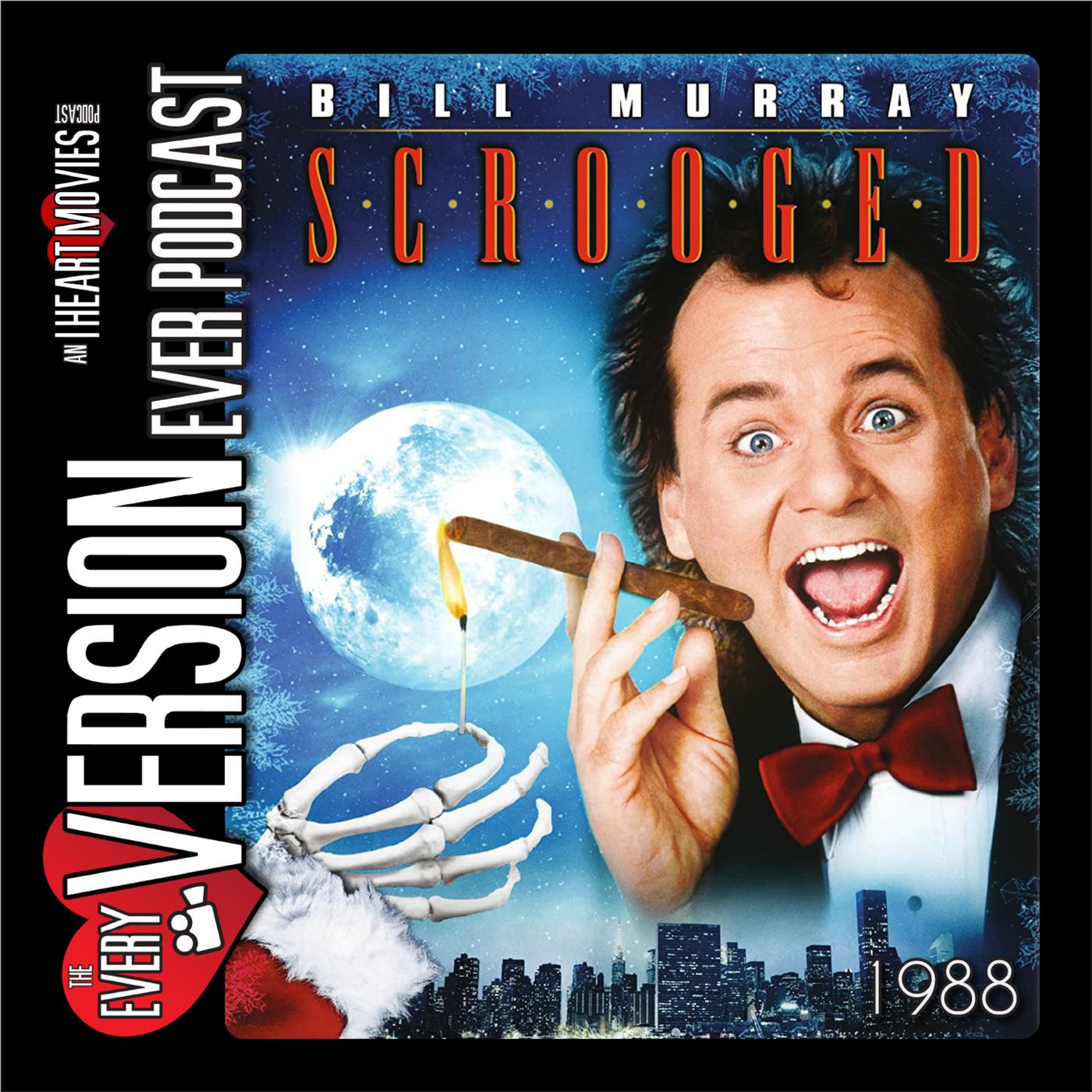 Scrooged - 1988 - w/ Trivial Theater - Every Version Ever | Listen Notes