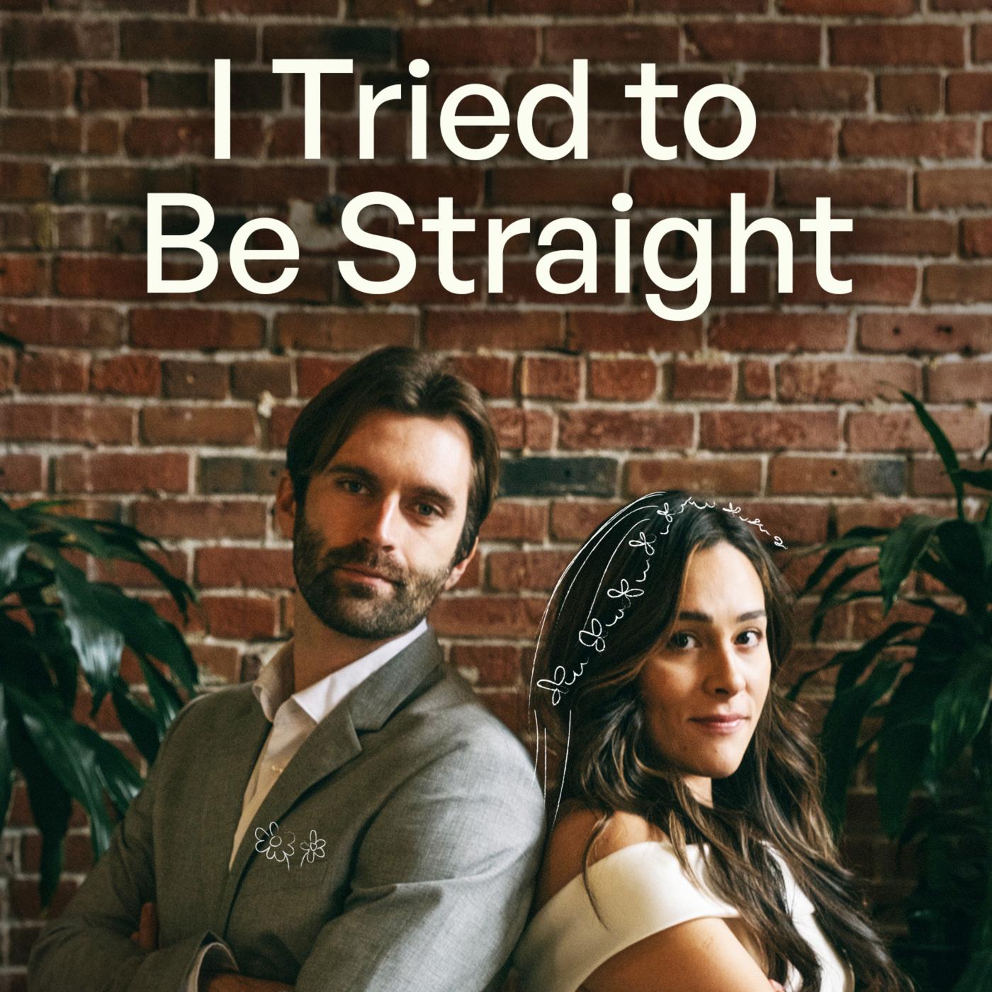 I Tried to Be Straight (podcast) - Nate and Susie | Listen Notes