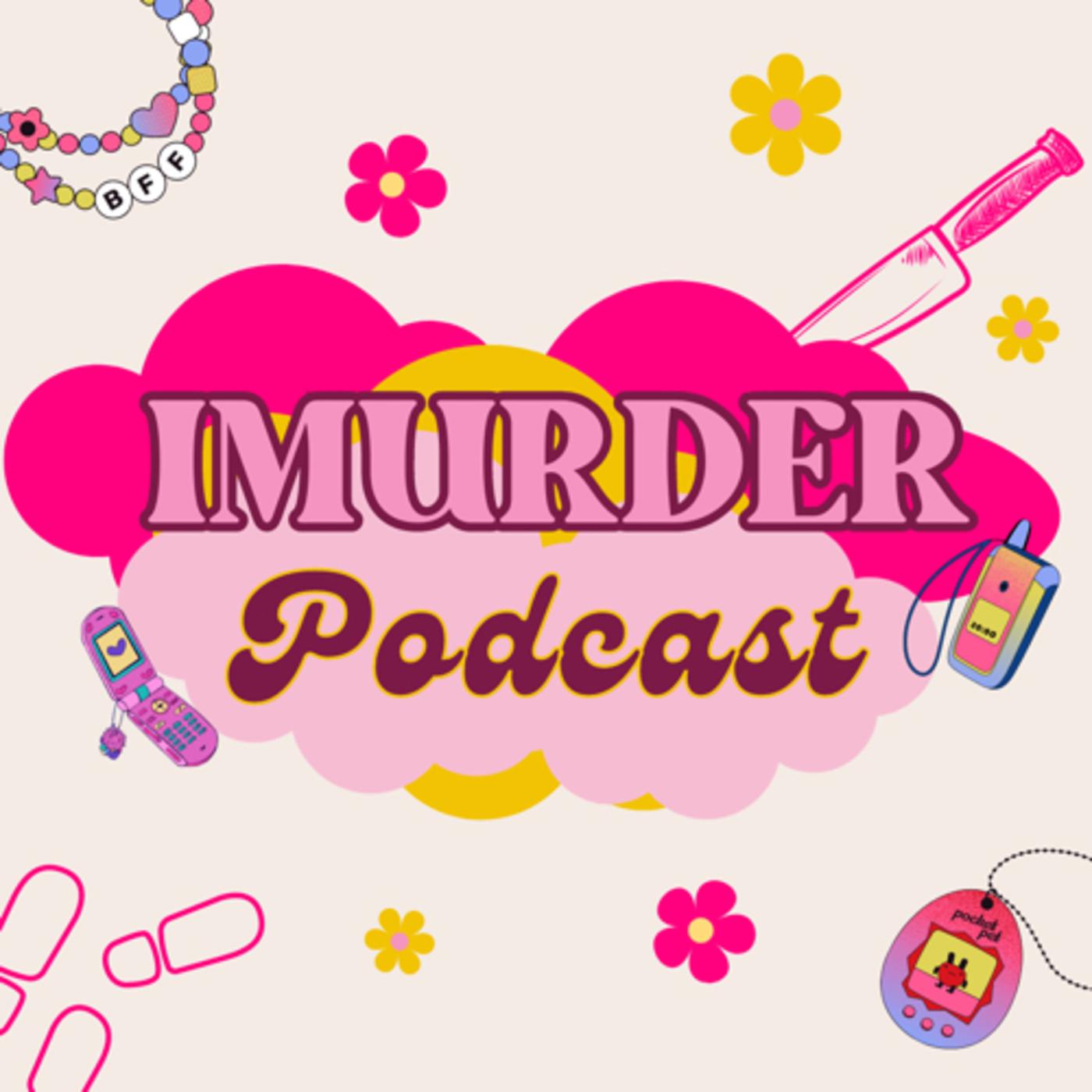 iMurder (podcast) - Joselyn Martinez | Listen Notes