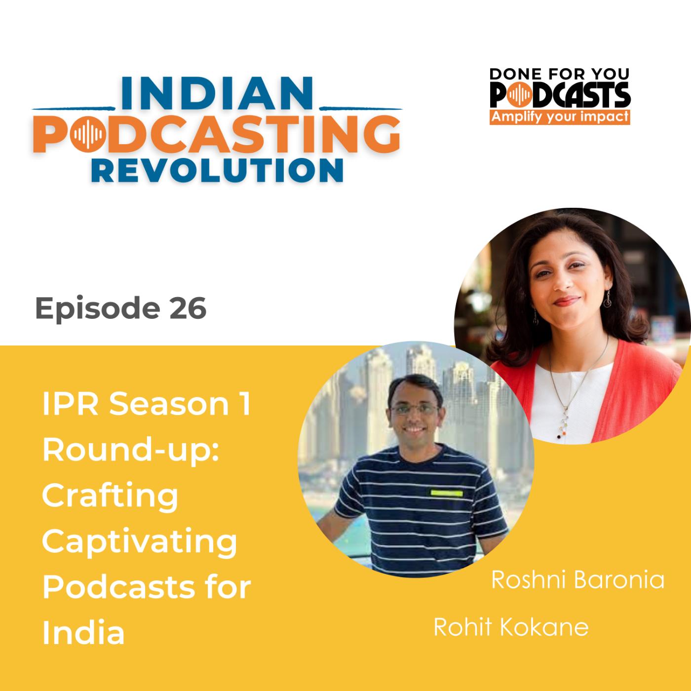 IPR Season 1 Round-up: Crafting Captivating Podcasts for India | Listen ...