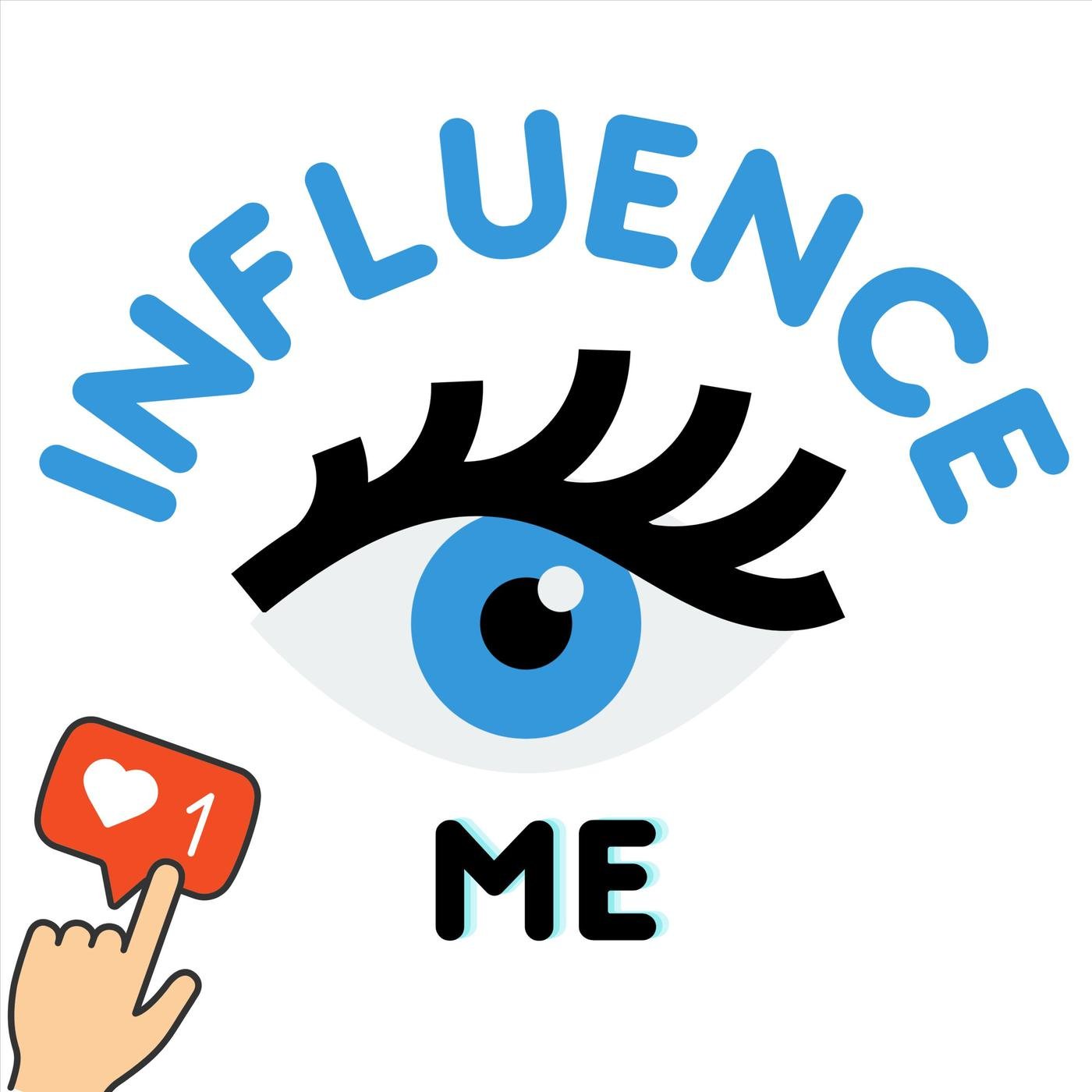 Influence Me (podcast) - Maria | Listen Notes