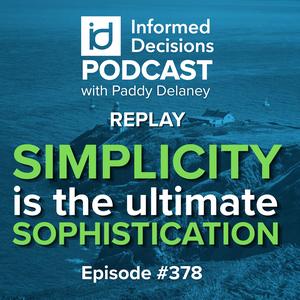 Simplicity Is The Ultimate Sophistication (Replay)