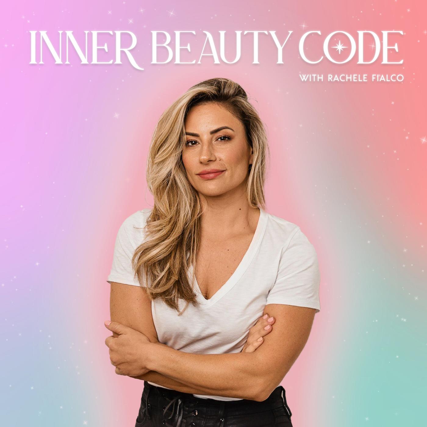 Inner Beauty Code (podcast) - Rachele Fialco | Listen Notes