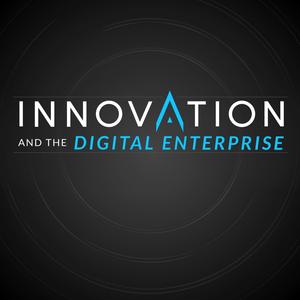 Innovation and the Digital Enterprise