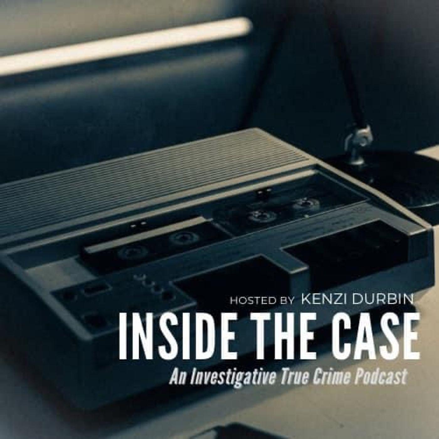 MISSING MONDAYS: Kortne Stouffer - Inside the Case (podcast) | Listen Notes