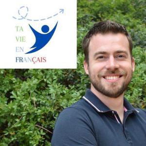 Intermediate French Podcast - Ta vie en français 