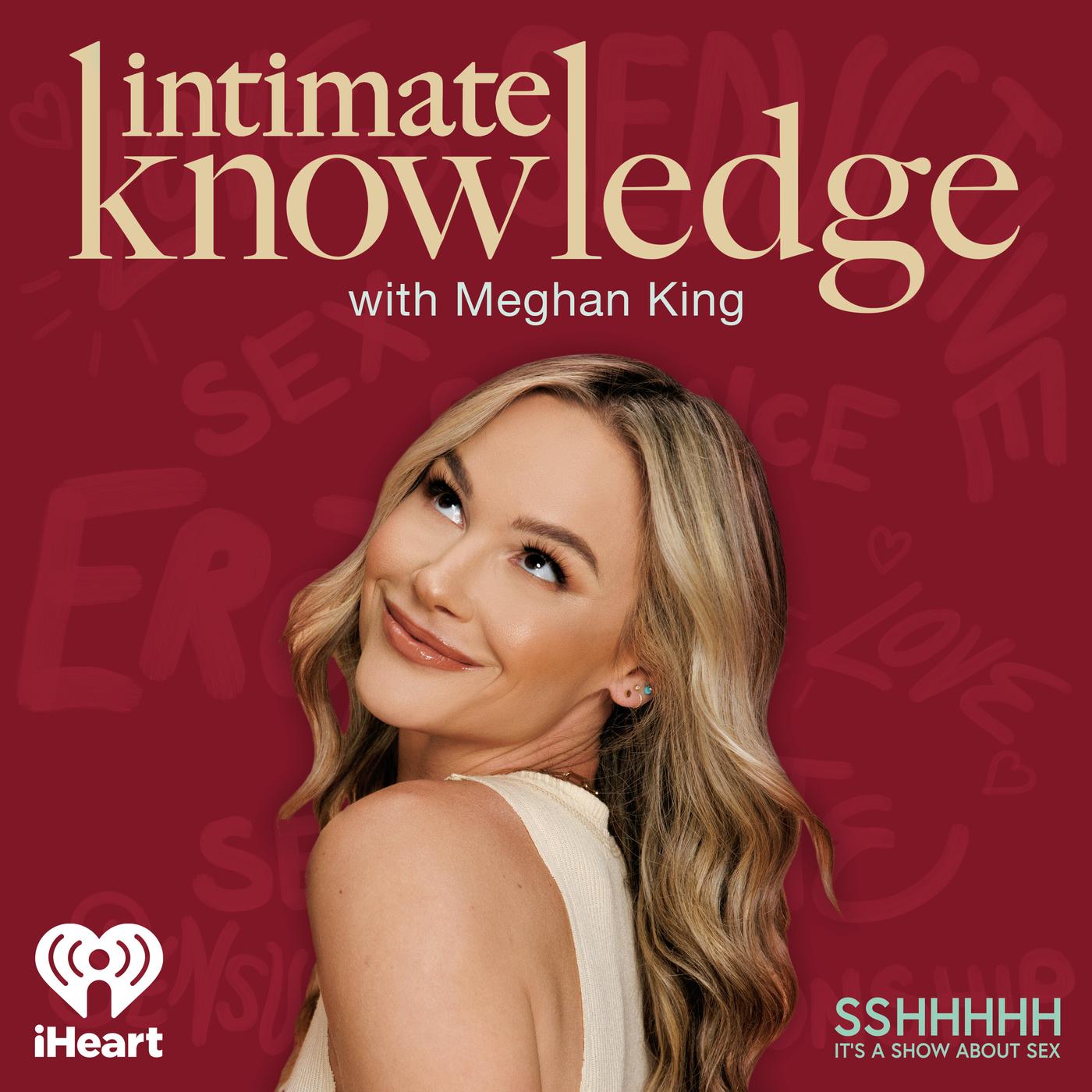 Intimate Knowledge (podcast) - iHeartPodcasts | Listen Notes