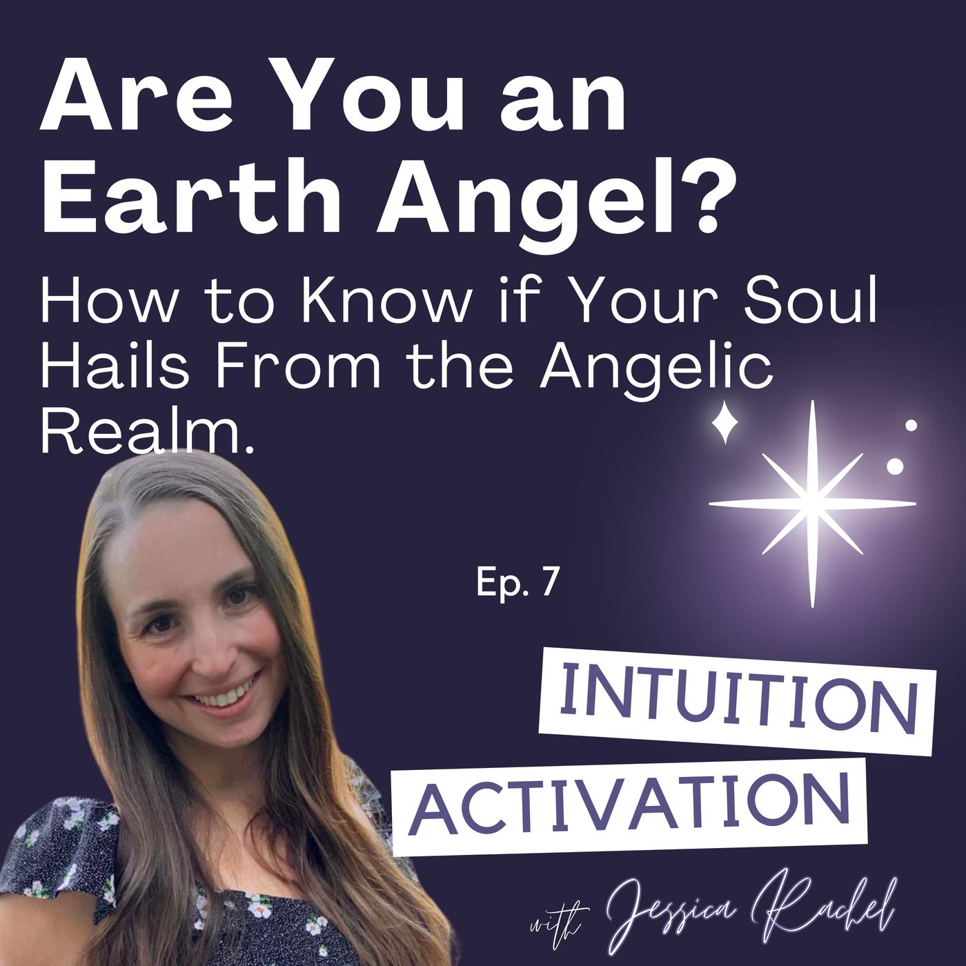 7. Are You an Earth Angel? How to Know if Your Soul Hails From the ...