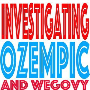 Investigating Ozempic