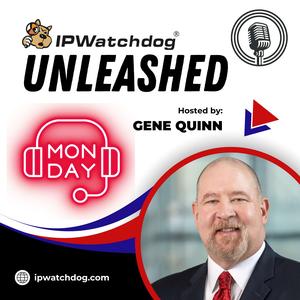 IPWatchdog Unleashed