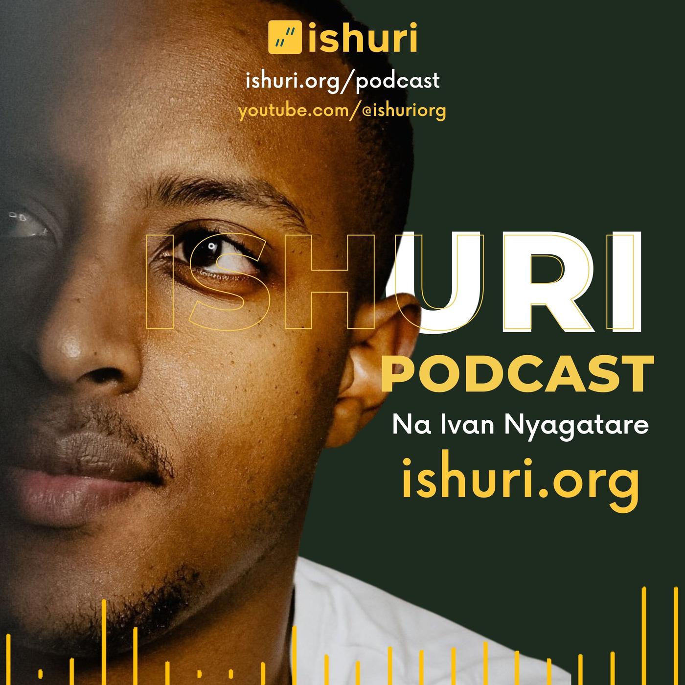 ISHURI Podcast 