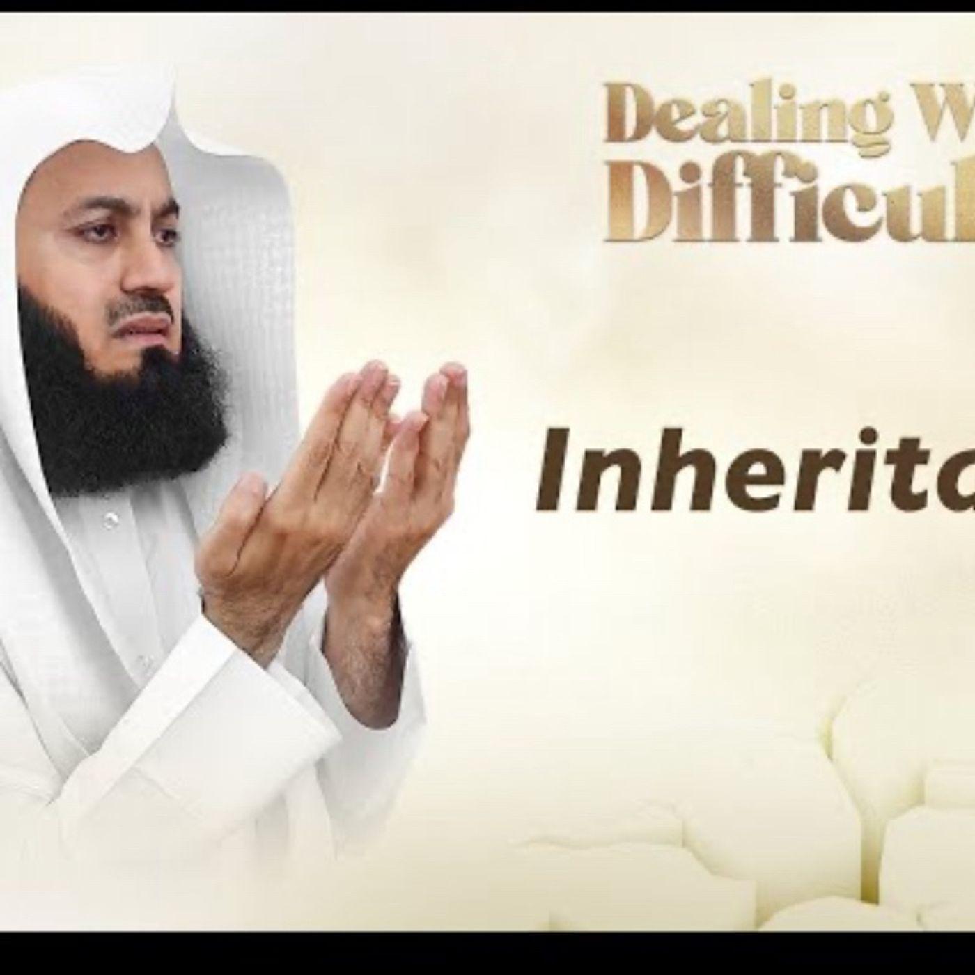 Mufti Menk - Family Inheritance - Islam (podcast) | Listen Notes