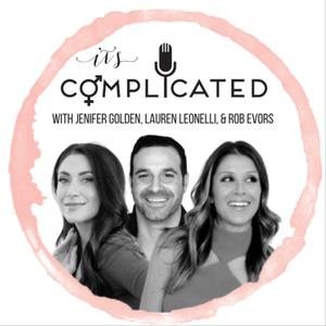 It's Complicated (podcast) - It's Complicated | Listen Notes