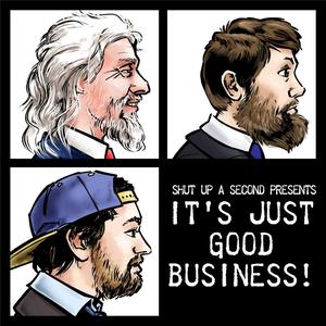 It's Just Good Business!