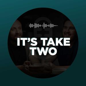 It's Take Two