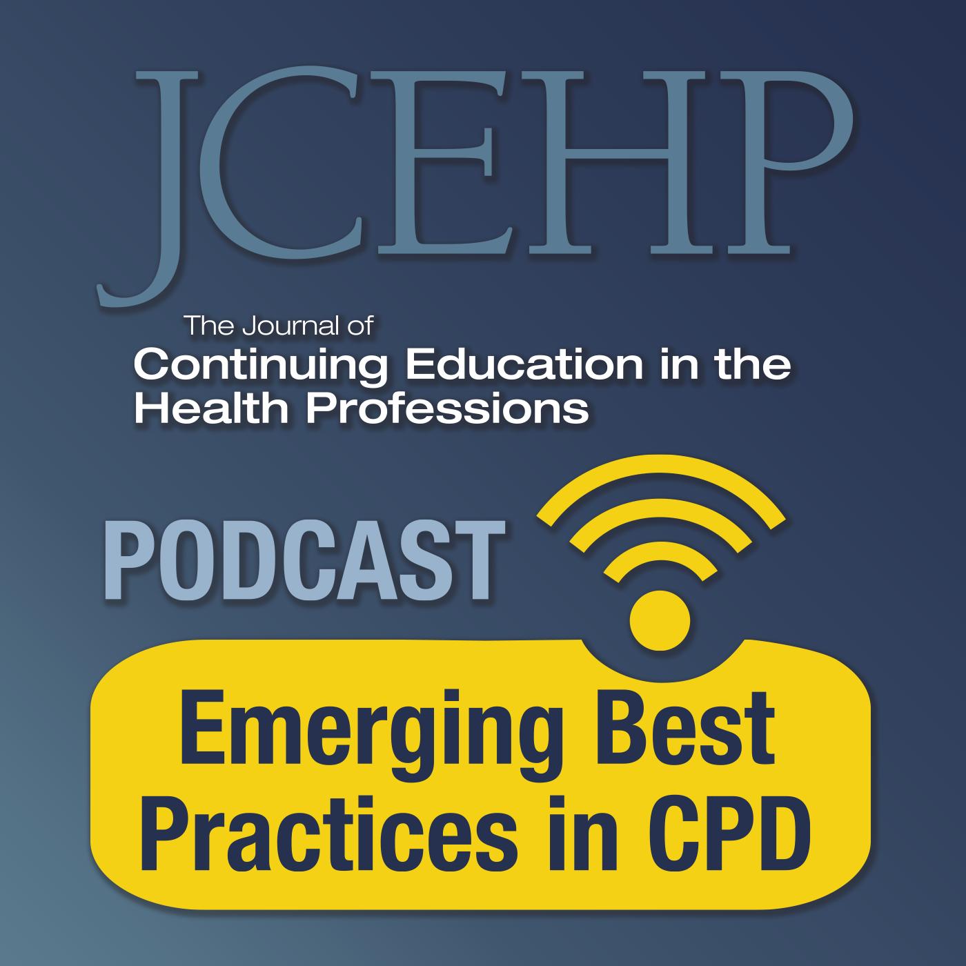 JCEHP Emerging Best Practices in CPD (podcast) - Brian McGowan 