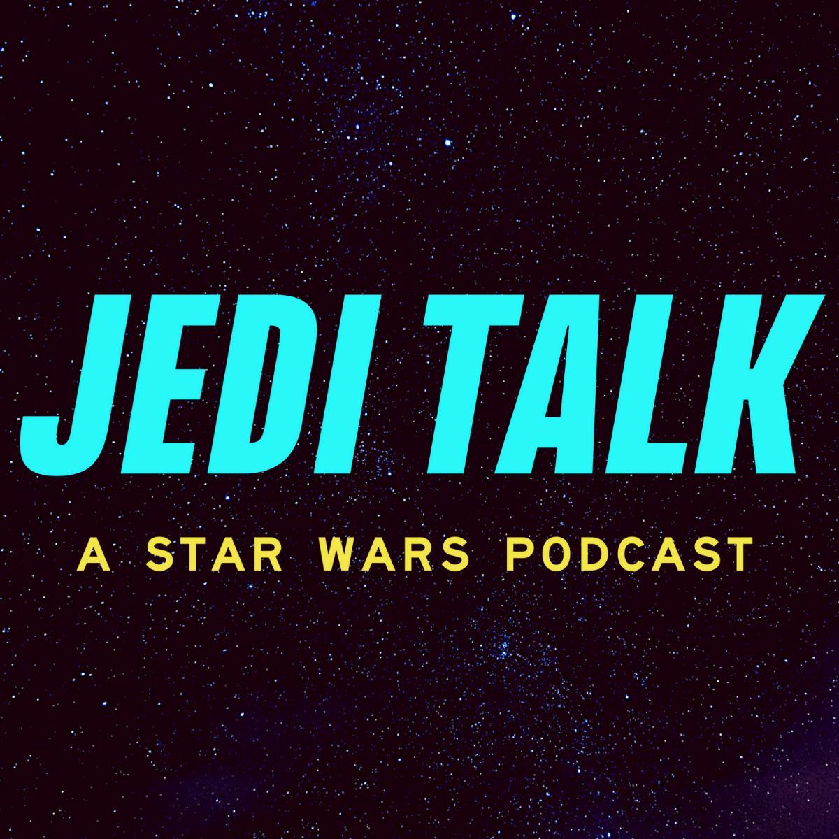 What’s to Come in 2025 for Star Wars - Jedi Talk: A Star Wars Podcast ...