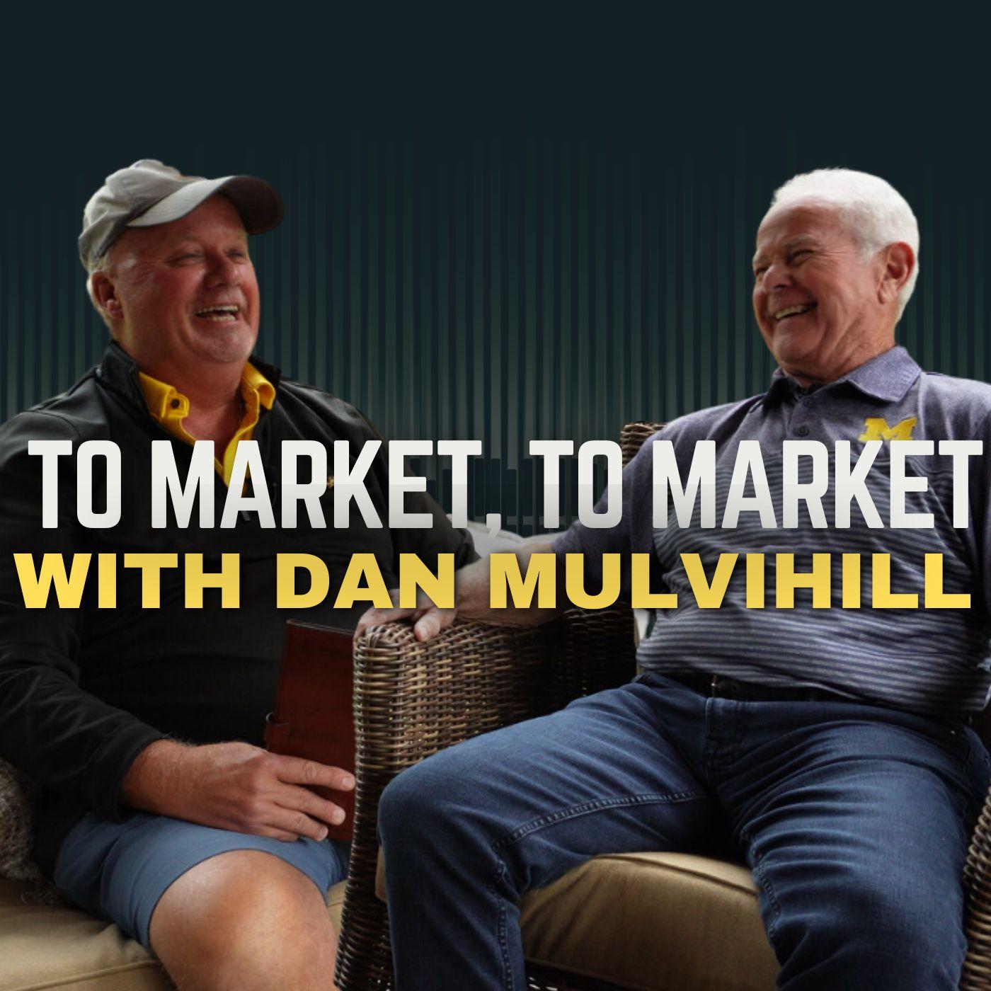 E6 To Market, To Market with Dan Mulvihill Jess for 30 (podcast) Listen Notes