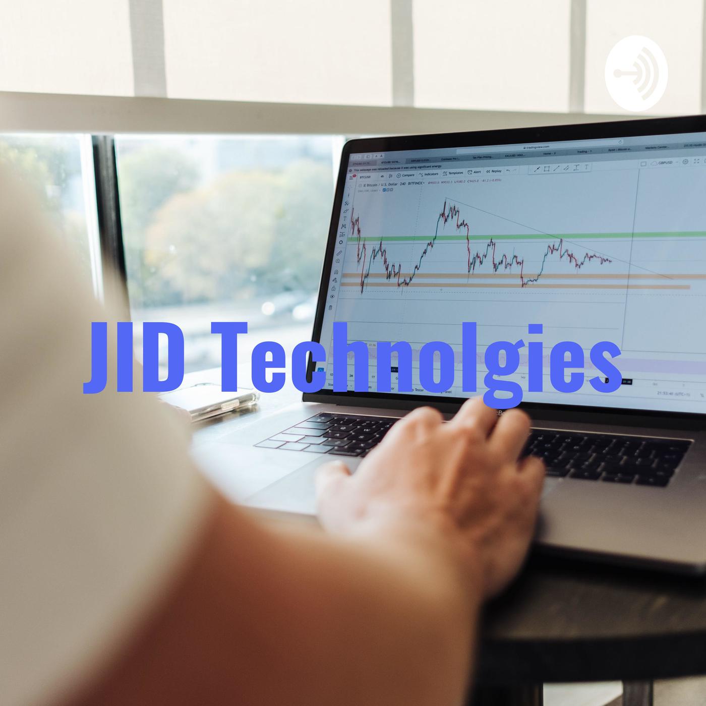 JID Technolgies - STOCK & CRYPTO NEWS (podcast) - SIKANDAR HARUN JAMADAR |  Listen Notes