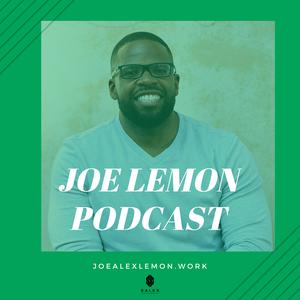 Joe Lemon Podcast