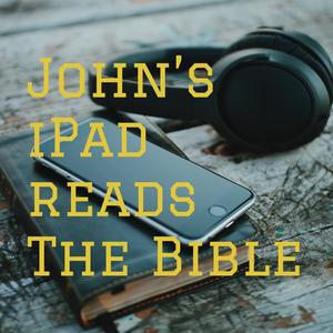 John’s iPad reads The Bible