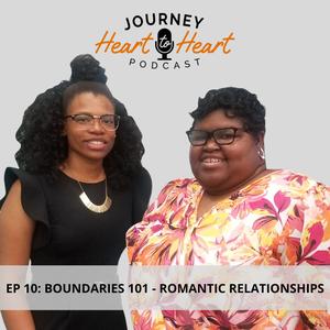 Episode 10: Boundaries 101 – Romantic Relationships