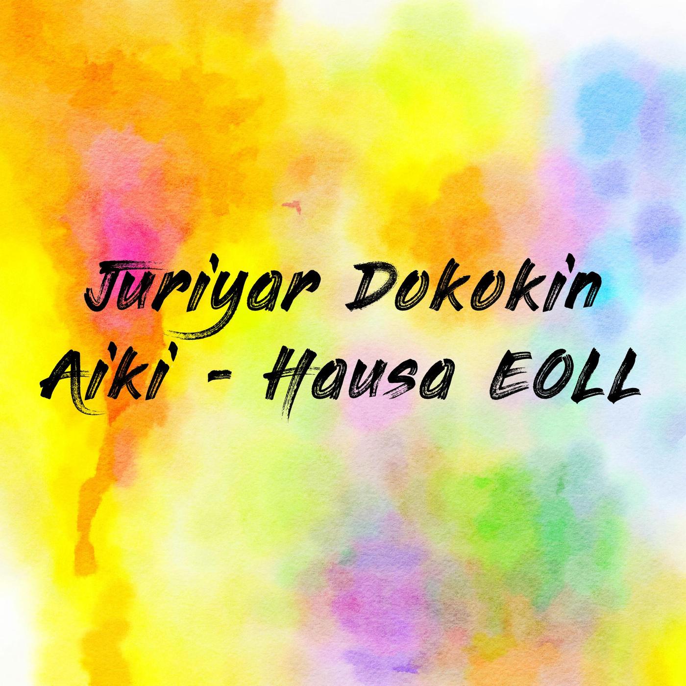 Juriyar Dokokin Aiki - Hausa (EOLL)