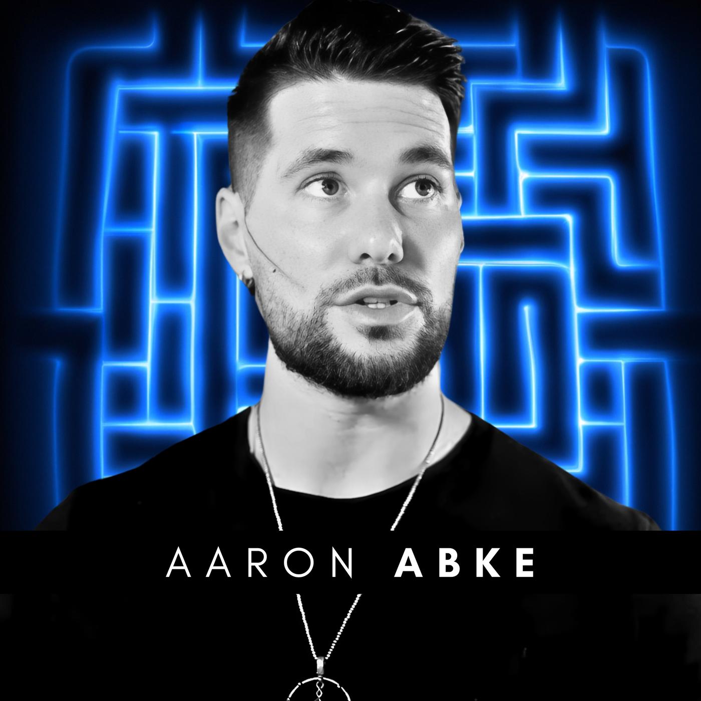 #84 Aaron Abke - Law of One: Hidden Teachings of Jesus, Kundalini ...