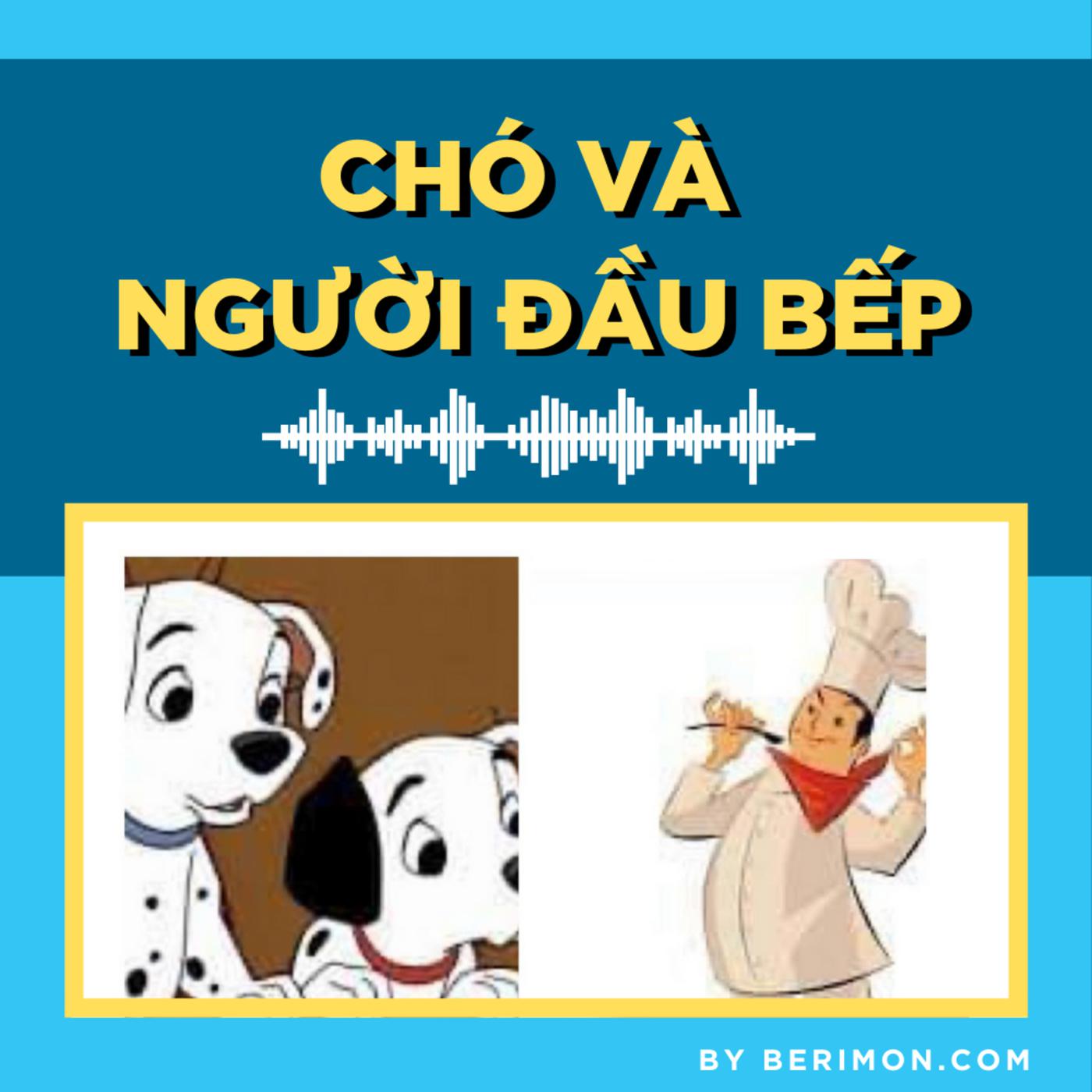 CẢNH VUI NHỘN TRONG NHÀ BẾP CÓ CHÓ VÀ ĐẦU BẾP