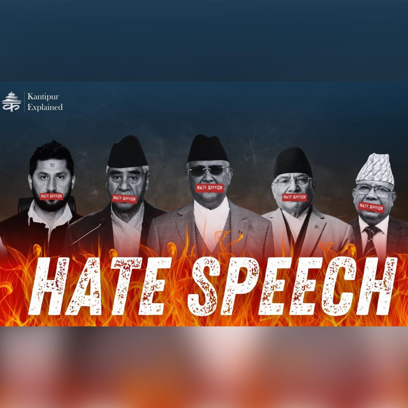 Hate Speech in Politics A Dangerous Game Kantipur Explained Listen