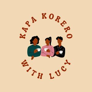 Kapa Korero With Lucy
