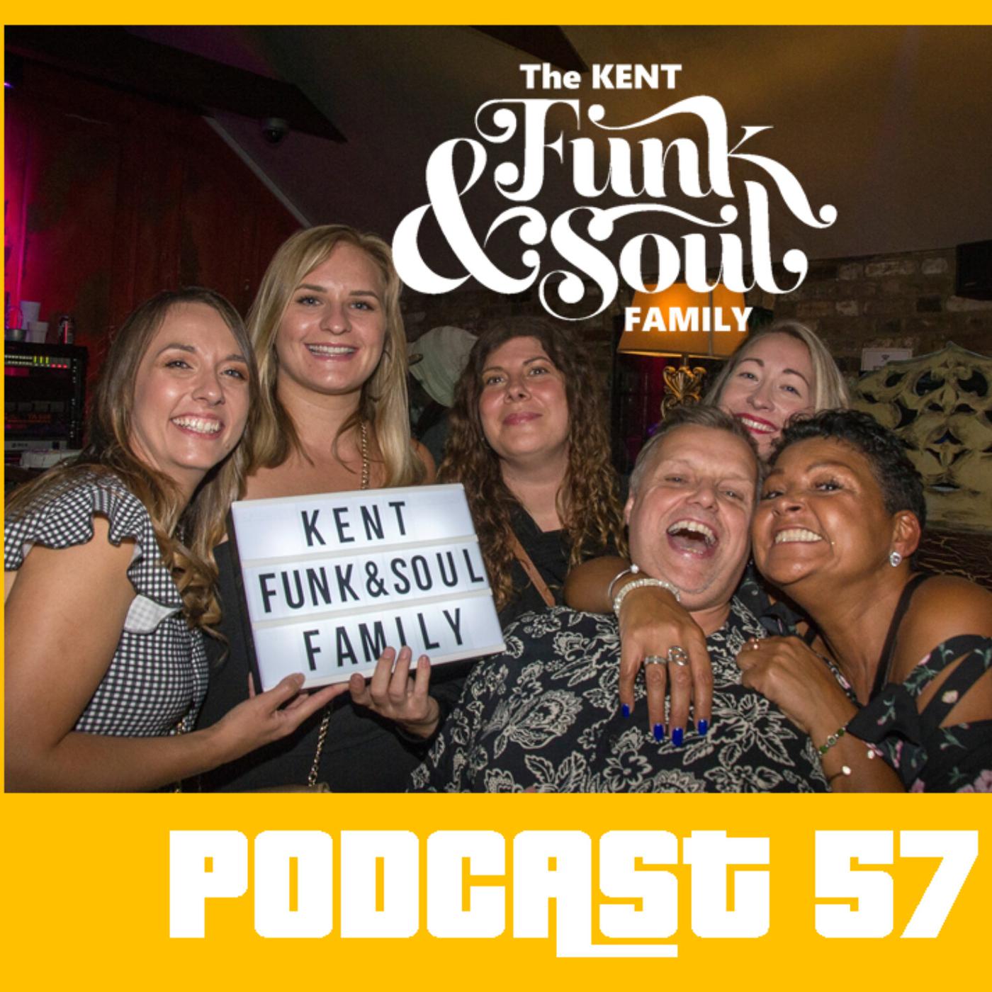 Kent Funk & Soul Family - Show 57 - Kent Funk And Soul Family (Podcast ...