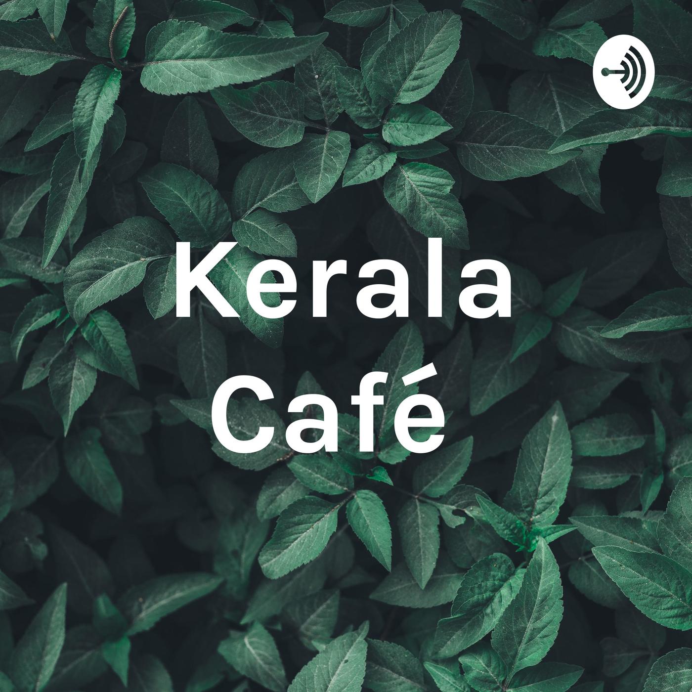 Kerala Café 