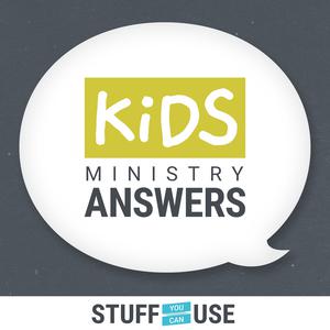Kids Ministry Answers | Children's Ministry & Kidmin Podcast