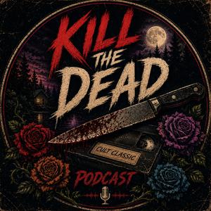 Kill the Dead