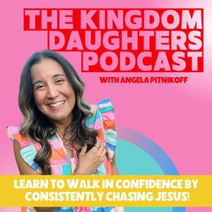Kingdom Daughters- Christian Women, Christian Woman Faith Growth, Identity in Christ, Christian Confidence, Christian Mom, Christian Habits, Christian Mindset, Strengthen your faith, Hear from God