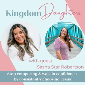 84. Struggling with your daily schedule as a busy mama? Time hacks for a purposeful and peaceful day with Sasha Star Robertson