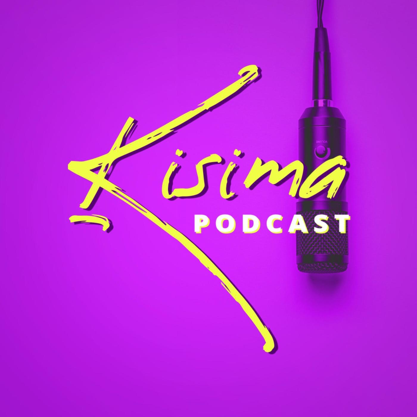 Kisima Podcast