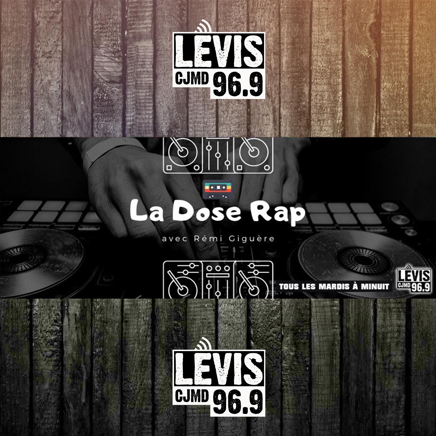La Dose Rap - 07 mai 2024 - LA DOSE RAP | CJMD 96,9 FM LÉVIS | L ...