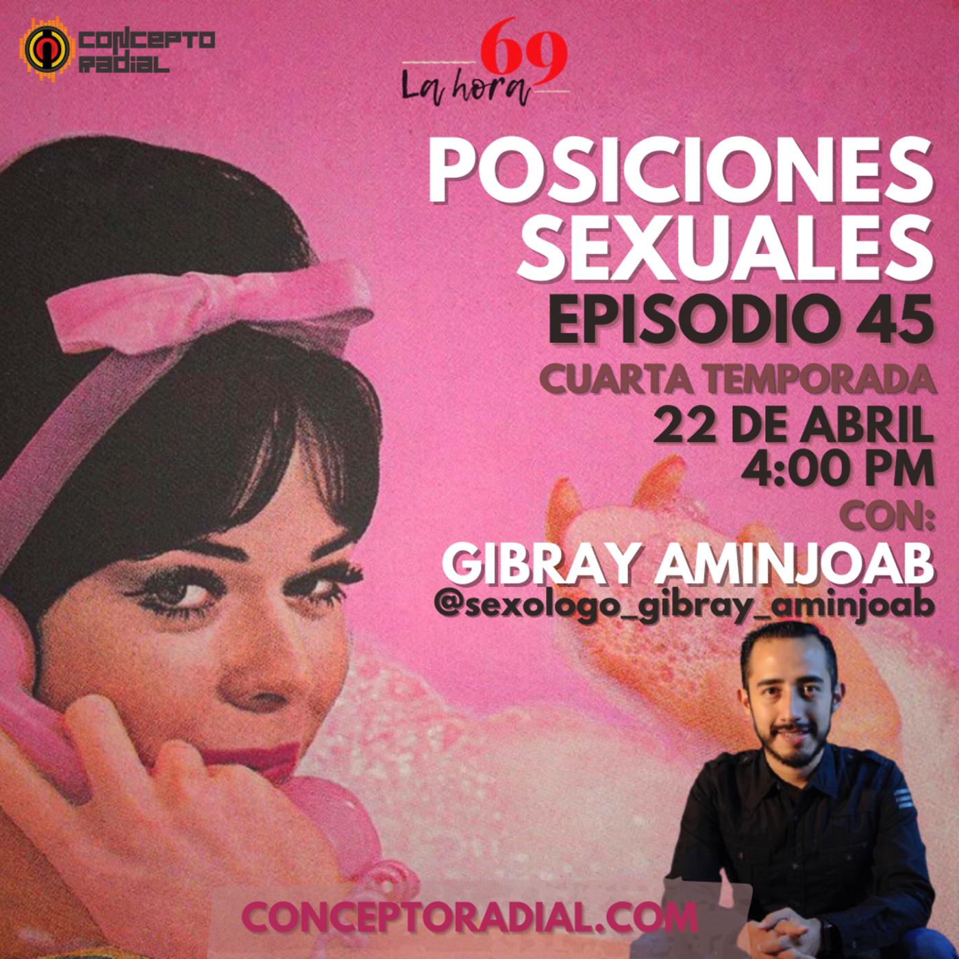 Posiciones sexuales con Gibray Aminjoab - LA HORA 69 (pódcast) | Listen  Notes