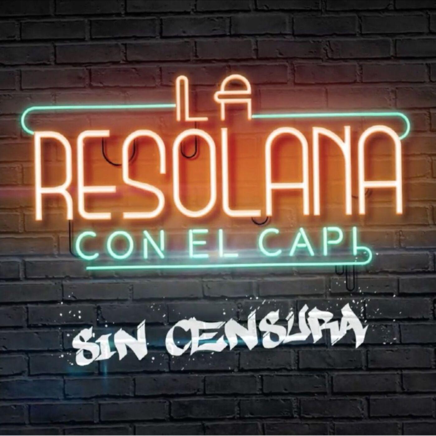 La Resolana Sin Censura (podcast) - TV Azteca Digital | Listen Notes